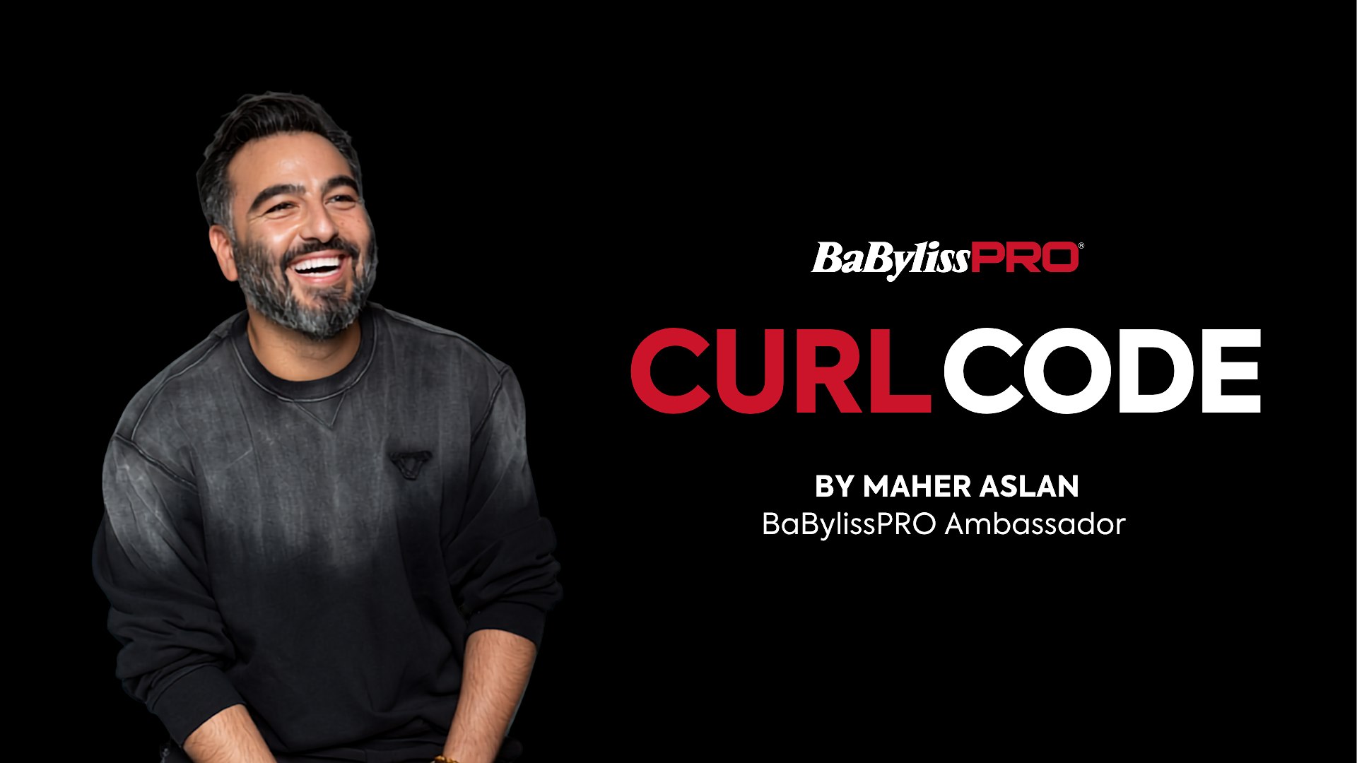 BaBylissPRO x  Maher Aslan I CURL CODE: Where Technique Meets Creativity