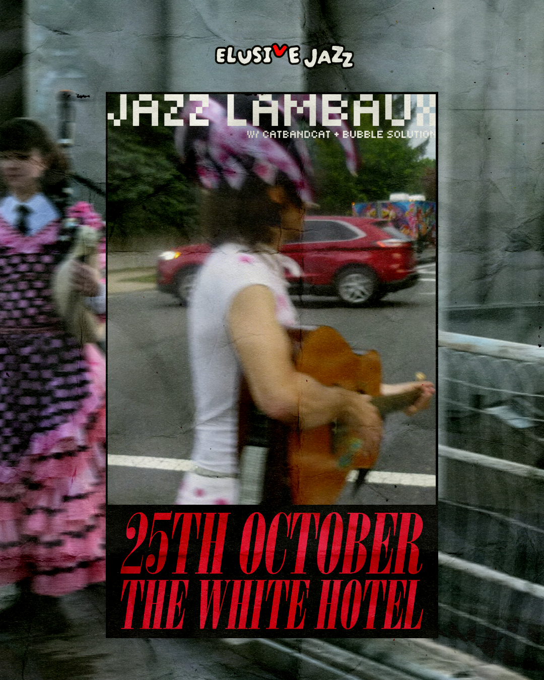 Elusive Jazz presents: Jazz Lambaux / catbandcat / Bubble Solution