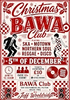Bawa club 5th Dec Dj Jeff wooldridge  over 30s event