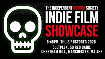 IHS Indie Film Showcase: Manchester!