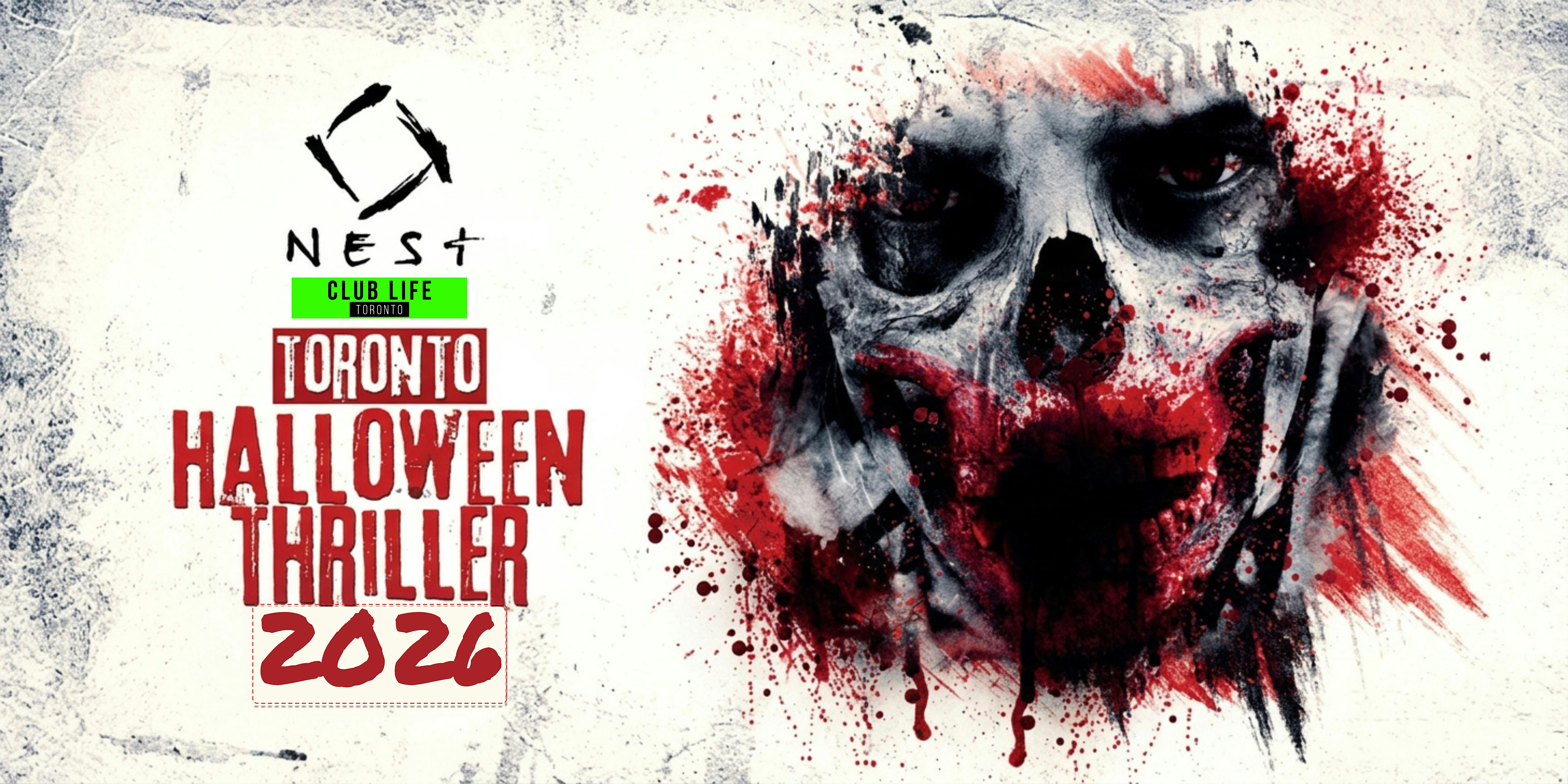 HALLOWEEN THRILLER 2026 @ NEST | LADIES FREE + 1 FREE DRINK | SAT, OCT 31st