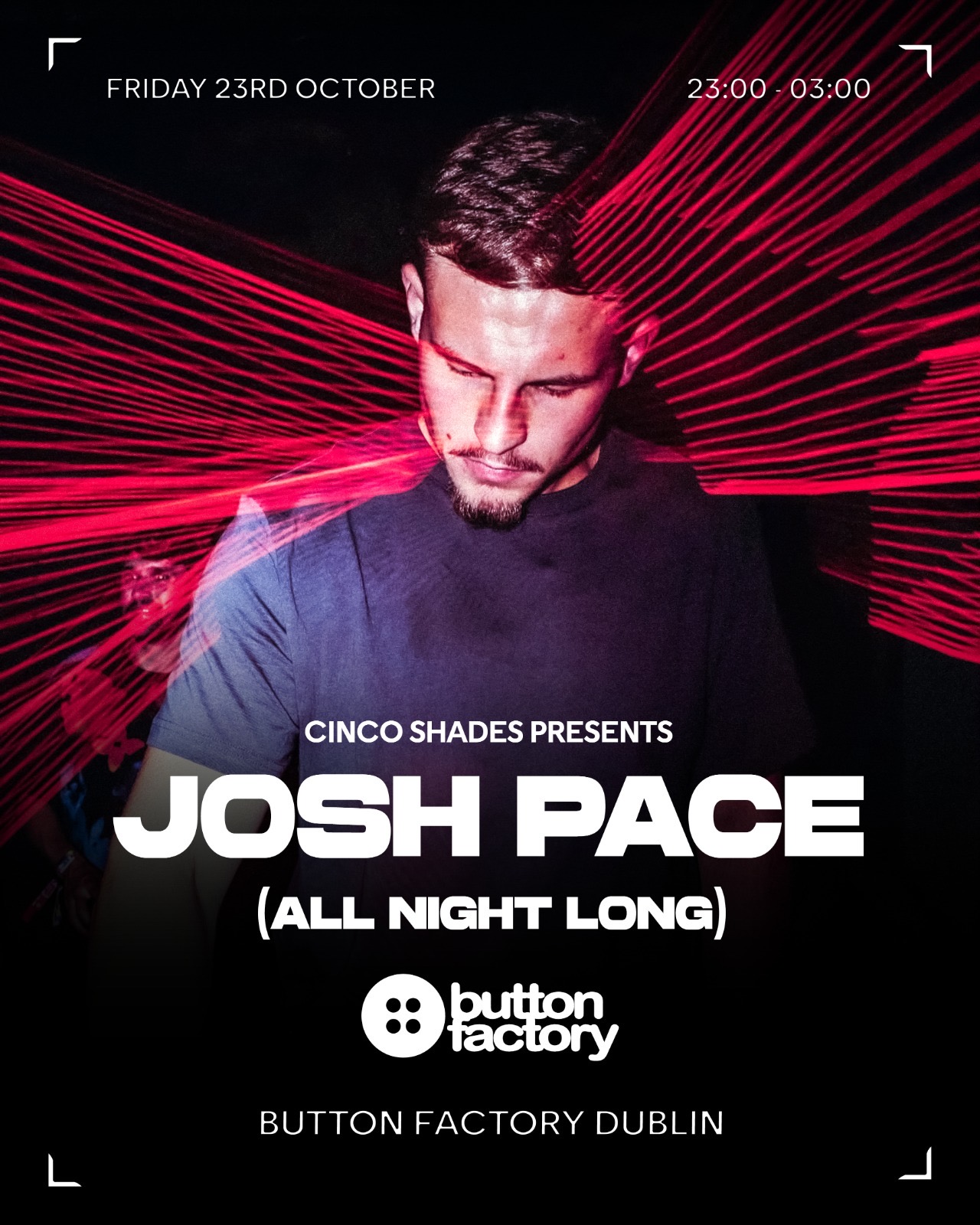 Cinco Shades: Josh Pace (All Night Long)