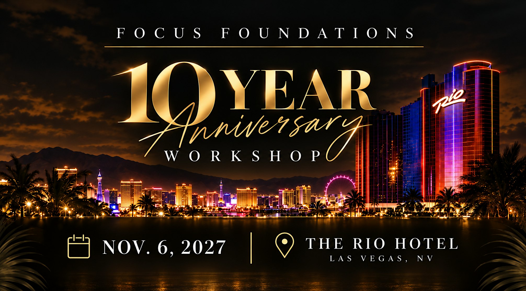 FOUNDATIONS WORKSHOP - Las Vegas 2027