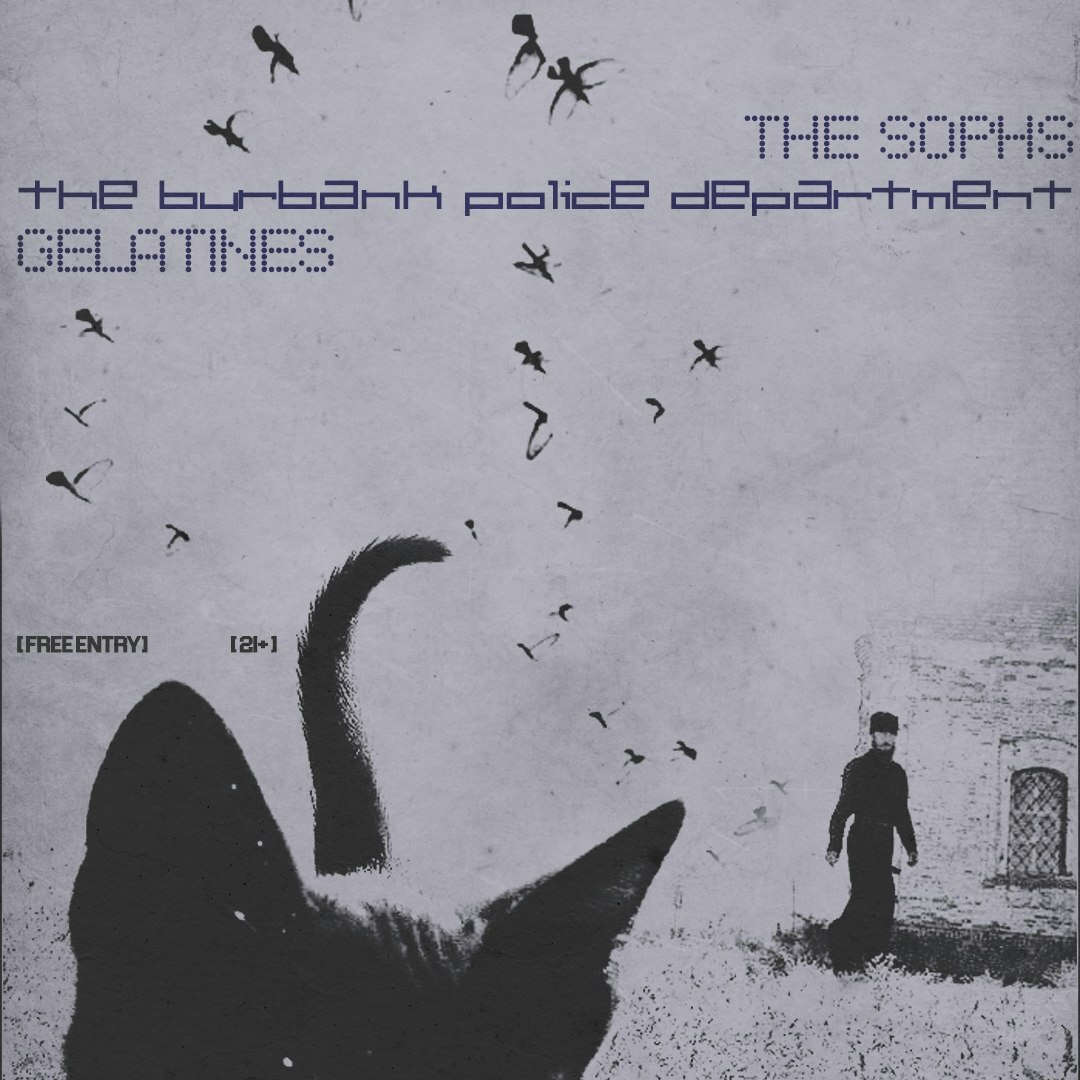 rocknite.la: The Sophs, the burbank pd + Gelatines