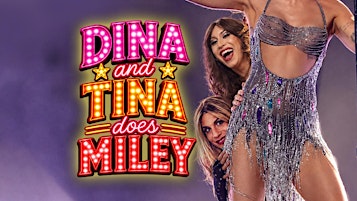 DINA & TINA DOES MILEY