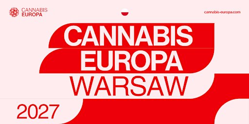 Cannabis Europa Warsaw 2027