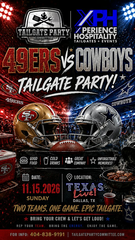 SAN FRANCISCO VS DALLAS TAILGATE PARTY