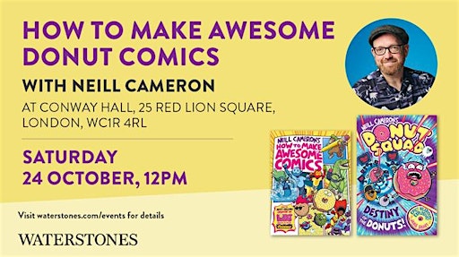 How To Make Awesome Donut Comics with Neill Cameron - London