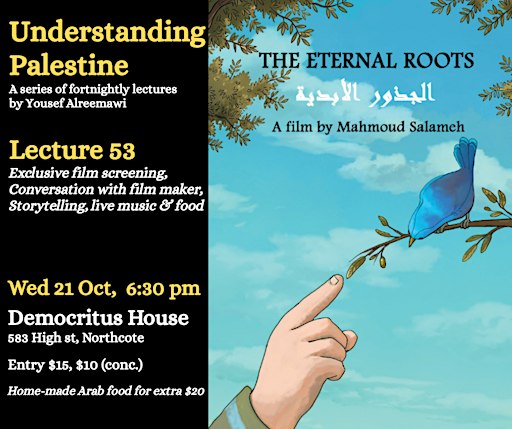 Screening of "The Eternal Roots" film by Mahmoud Salameh