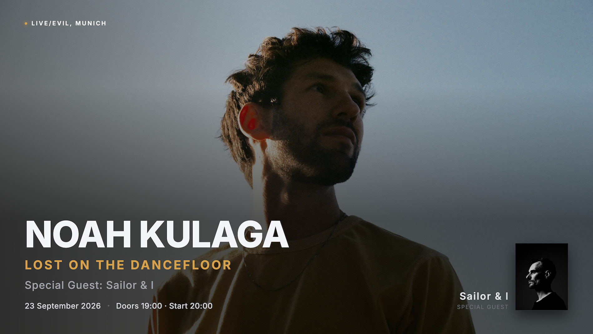 Noah Kulaga / Sailor & I - LOST ON THE DANCEFLOOR