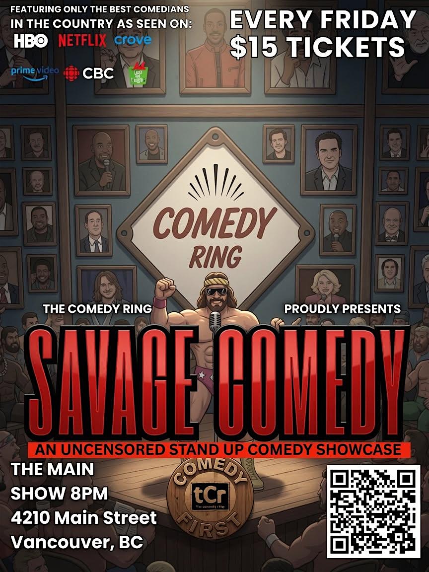 Stand-Up Comedy Show in Vancouver | Savage Comedy at The Main