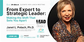 From Expert to Strategic Leader Making the Shift That Sets You Apart