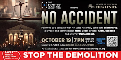 CWP Film Center Screening of No Accident