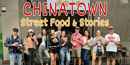 Chinatown Street Food & Stories Walking Tour