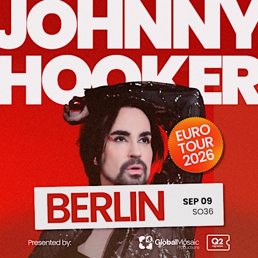 JOHNNY HOOKER IN BERLIN - EURO TOUR 2026