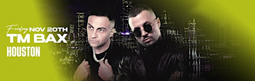 TM BAX Live in Houston