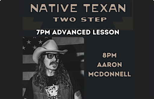 Aaron McDonnell w/Native Texan Two Step