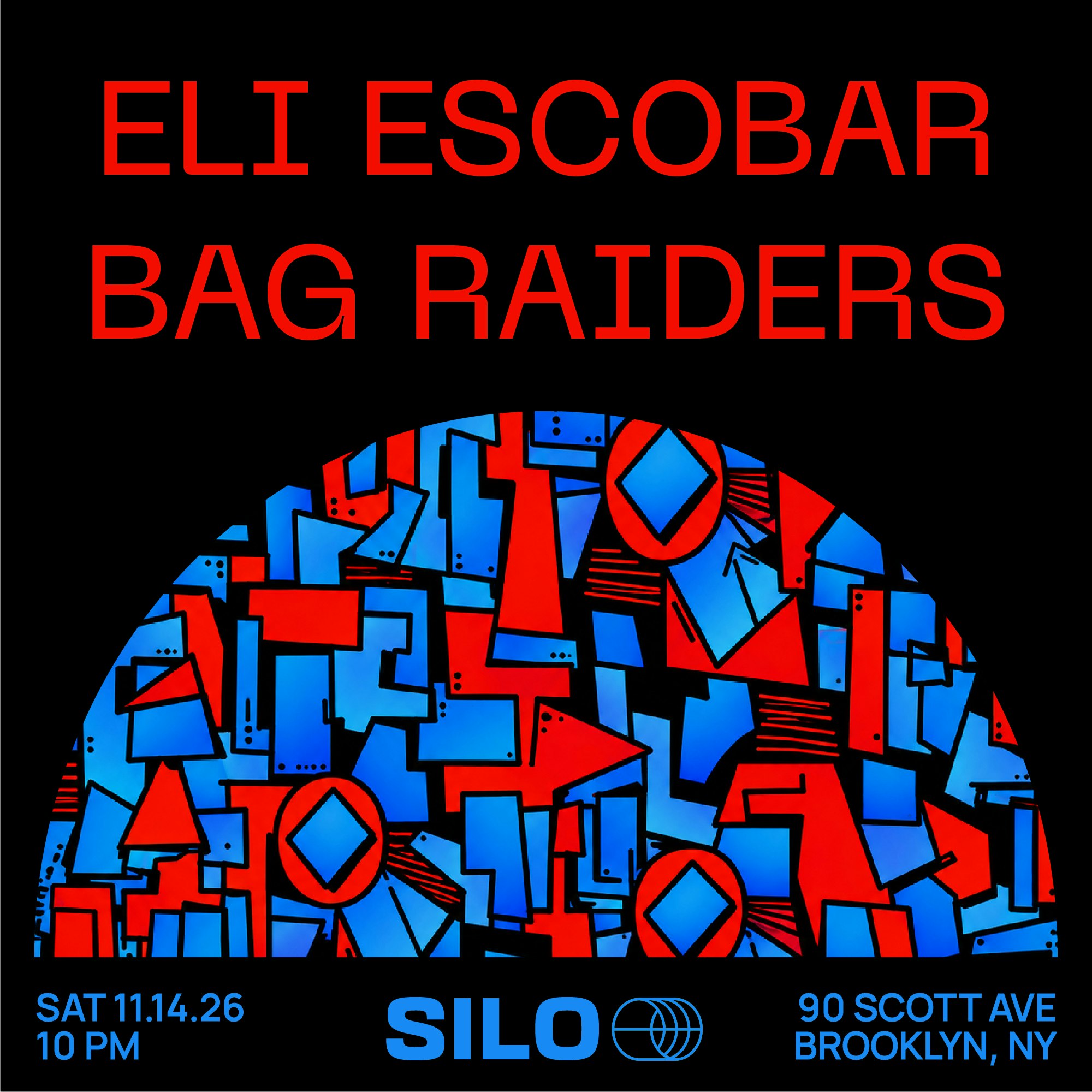 Eli Escobar / Bag Raiders