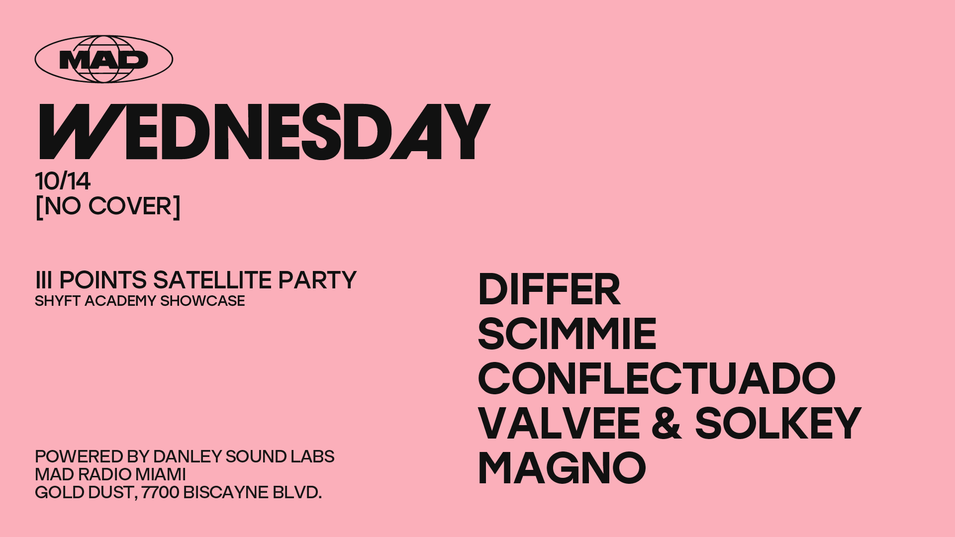 III Points Satellite Party / Shyft Academy Showcase