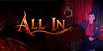 All In - a speakeasy casino...with a supernatural twist