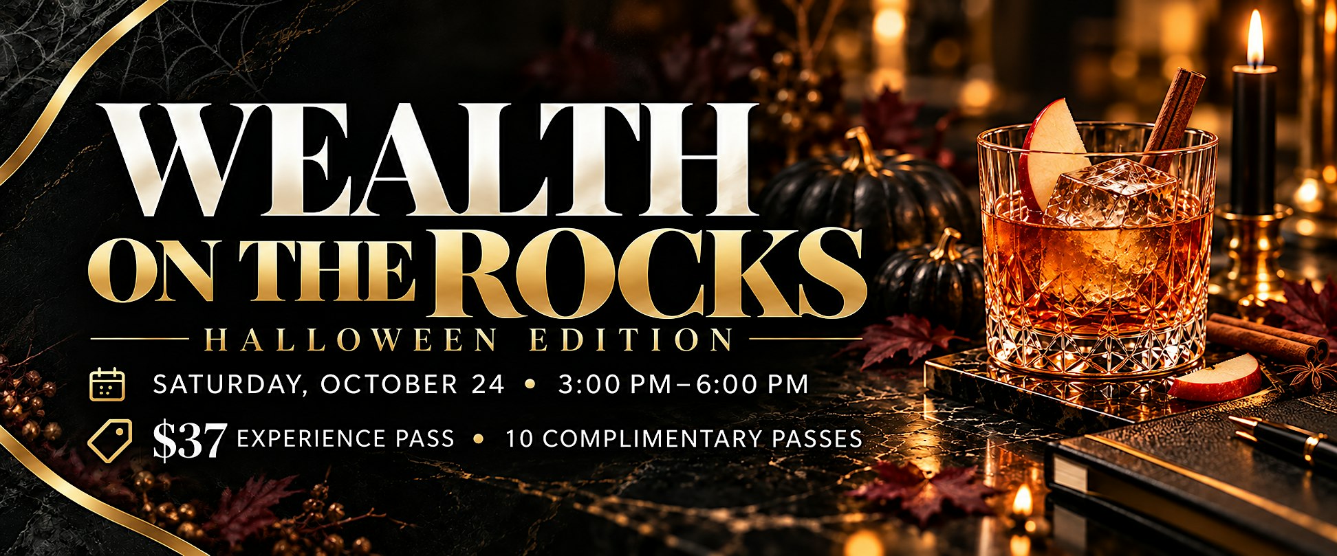 Wealth On The Rocks: Halloween Edition