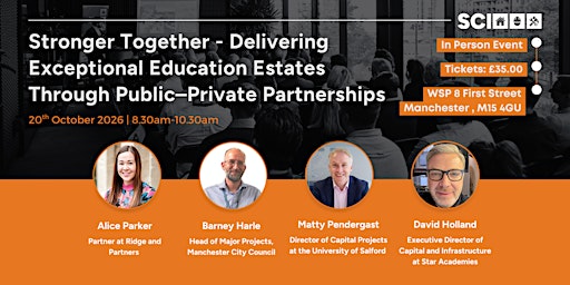 Delivering Exceptional Education Estates Through Public–Private Partnership