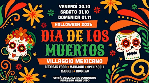 DIA DE LOS MUERTOS | VILLAGGIO MEXICANO