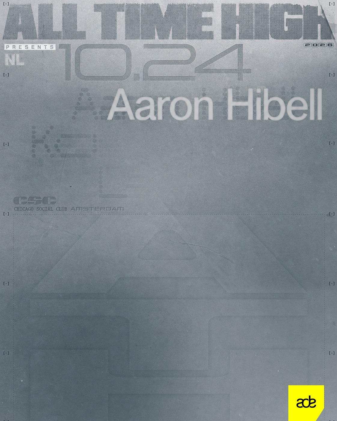 Aaron Hibell PRESENTS ALL TIME HIGH ADE
