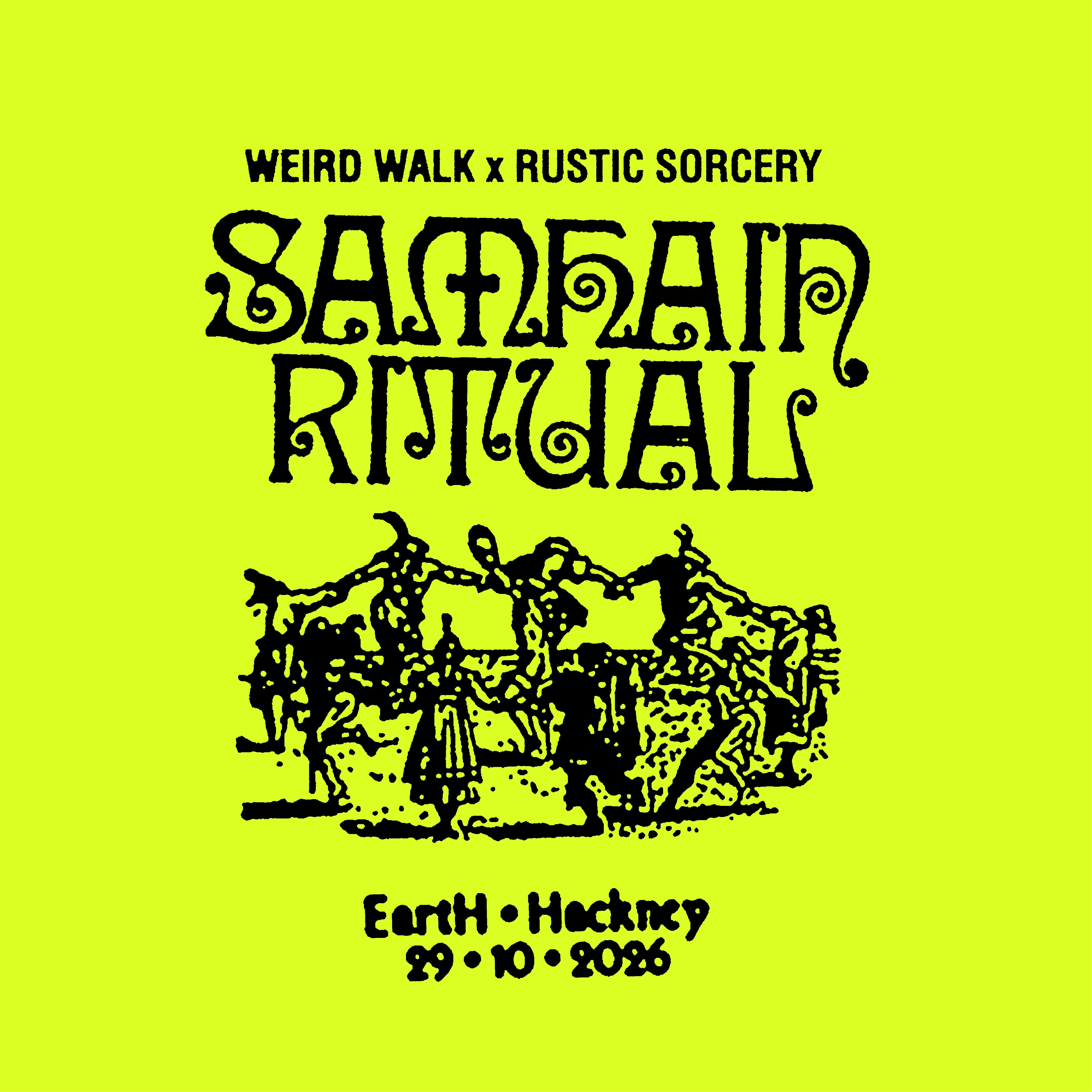 Weird Walk Presents: Samhain Ritual 2026