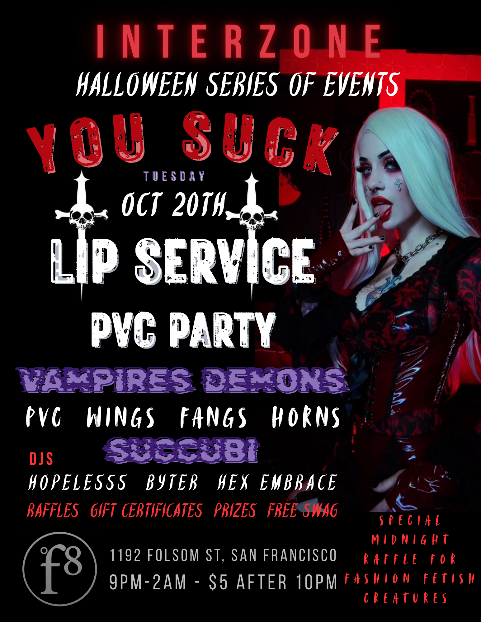 INTERZONE - You Suck & Lip Service Party