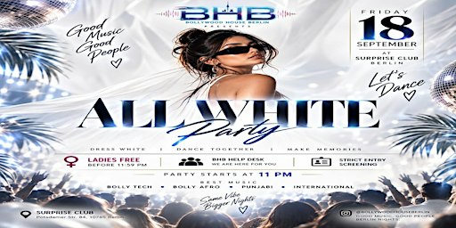 BHB – All White Party | Bollywood House Berlin (5 Hours Event)