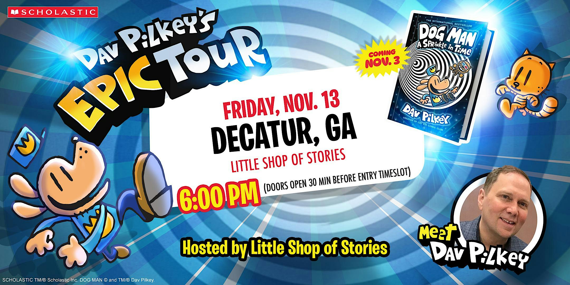 Little Shop Presents: An EPIC Meet + Greet with Dog Man Creator Dav Pilkey!