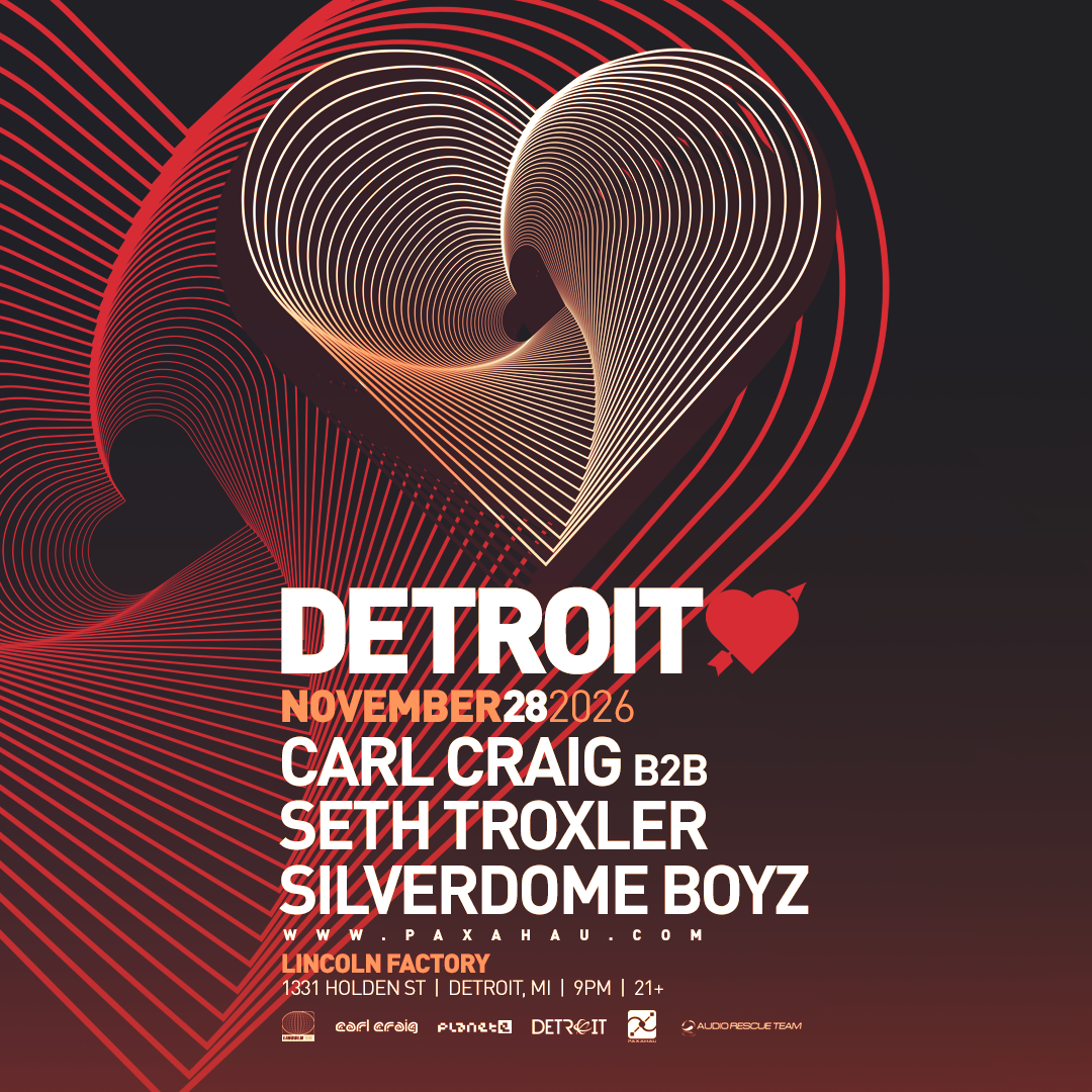 Detroit Love - Carl Craig b2b Seth Troxler