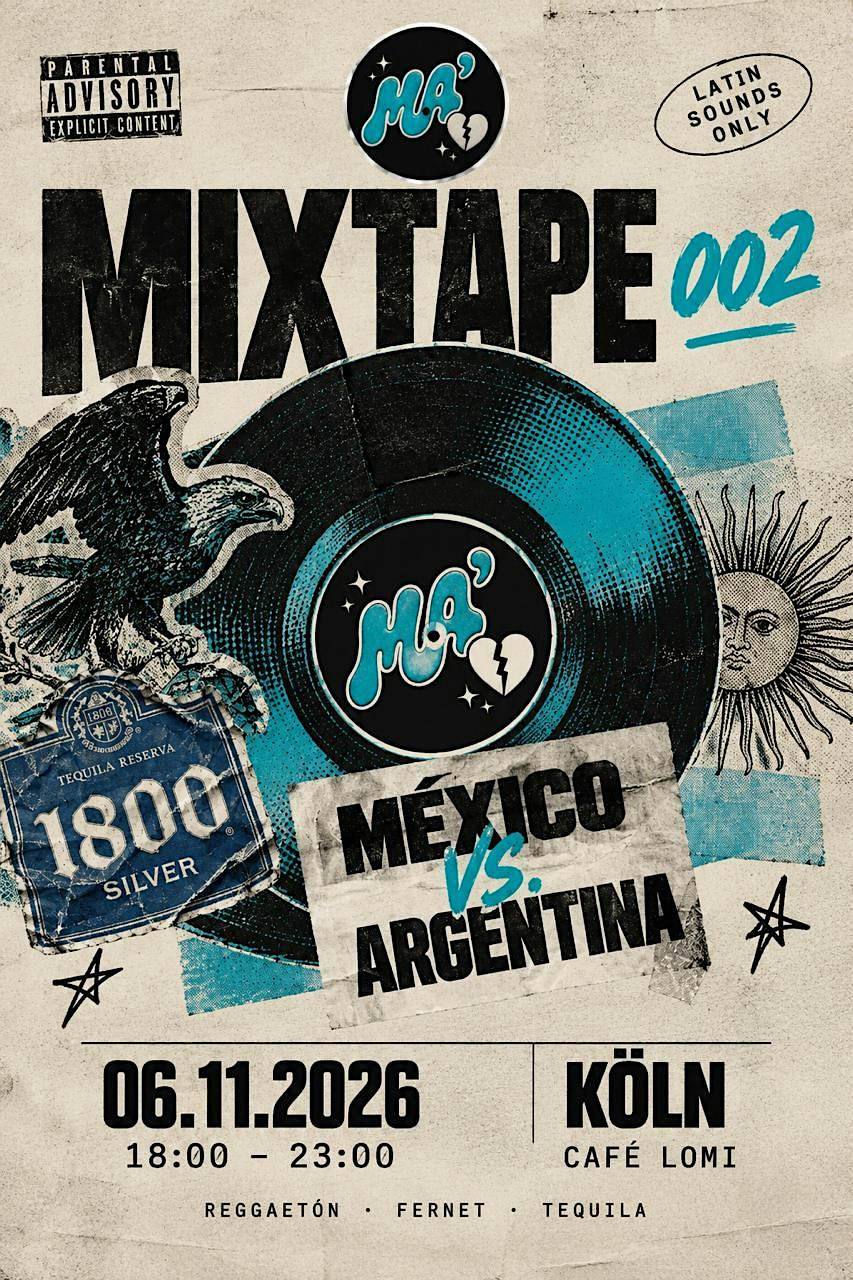 MA’ Mixtape #002 Special Mx vs Arg