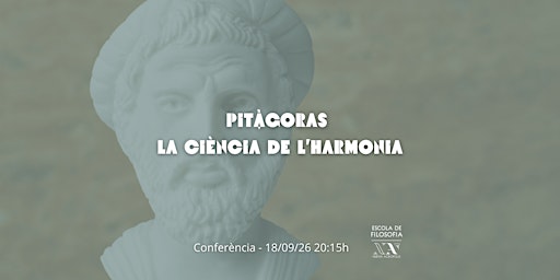 Conferencia: Pitàgoras: la ciència de l'harmonia