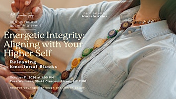 Energetic Integrity: Aligning with Your Higher Self