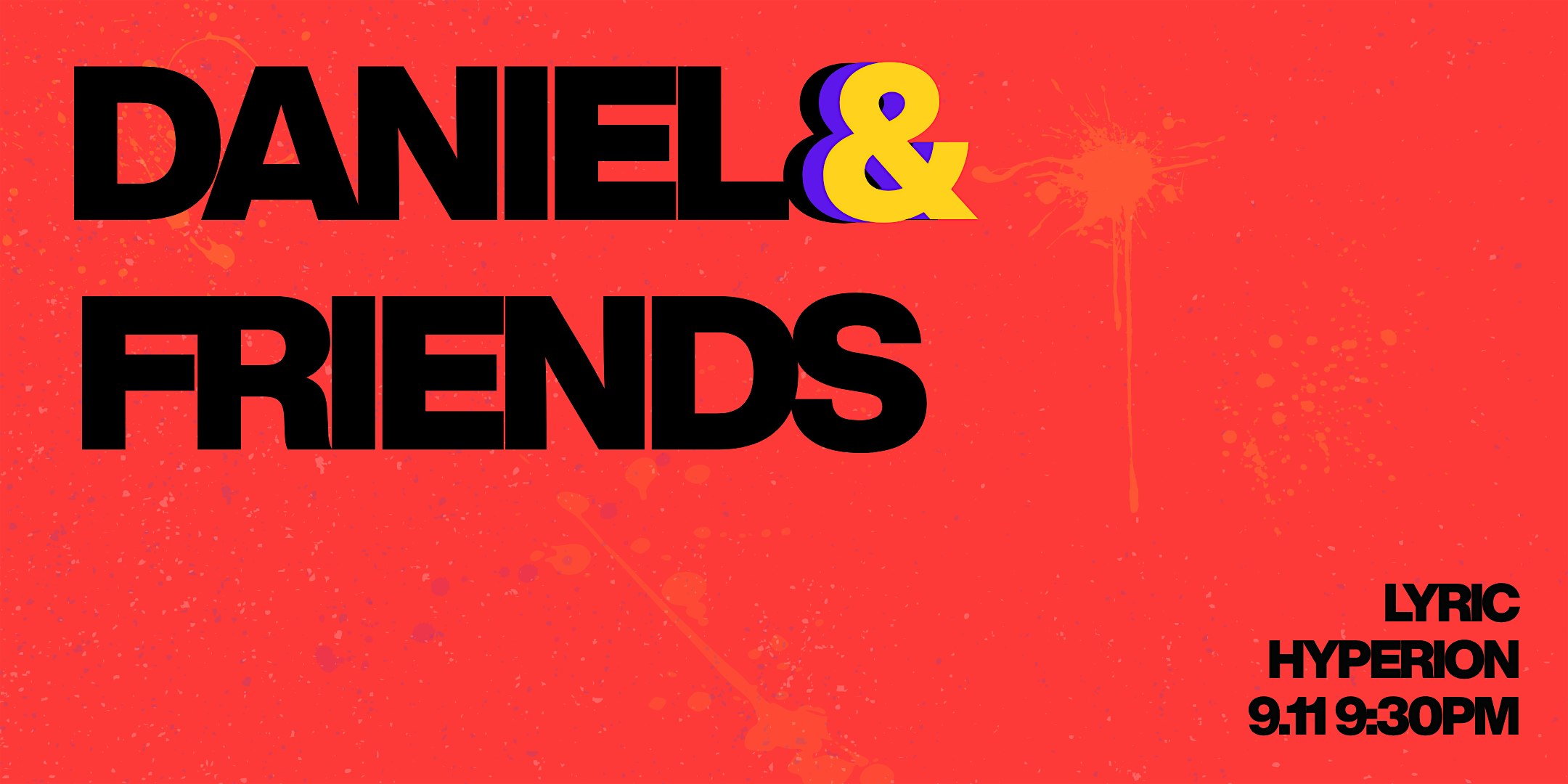 Daniel&Friends