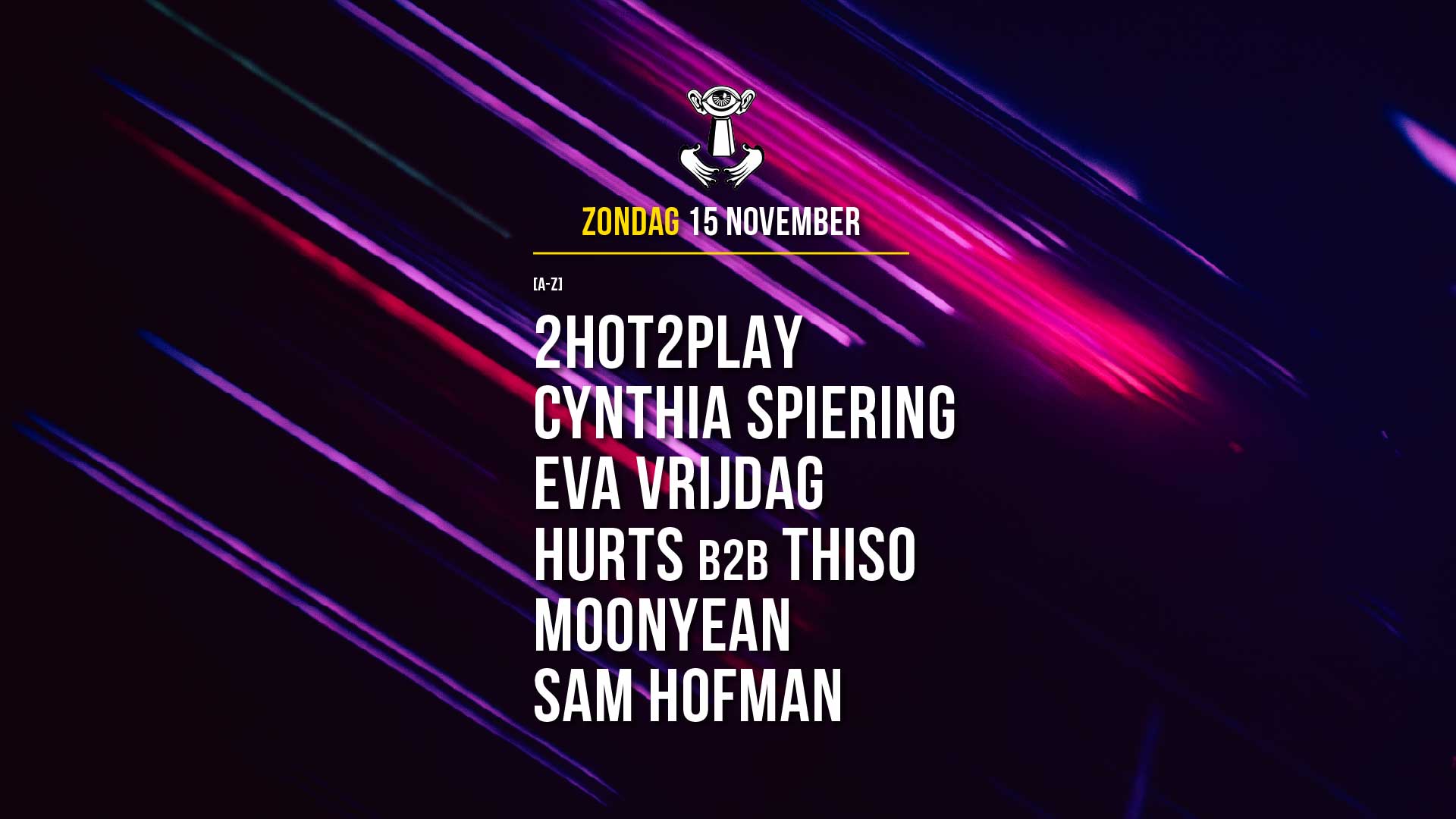 15 NOV - Thuishaven with Cynthia Spiering / Sam Hofman / 2HOT2PLAY