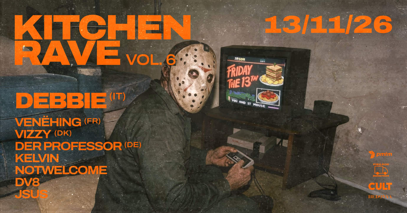 KITCHEN RAVE Vol. 6 - 'Friday The 13th'
