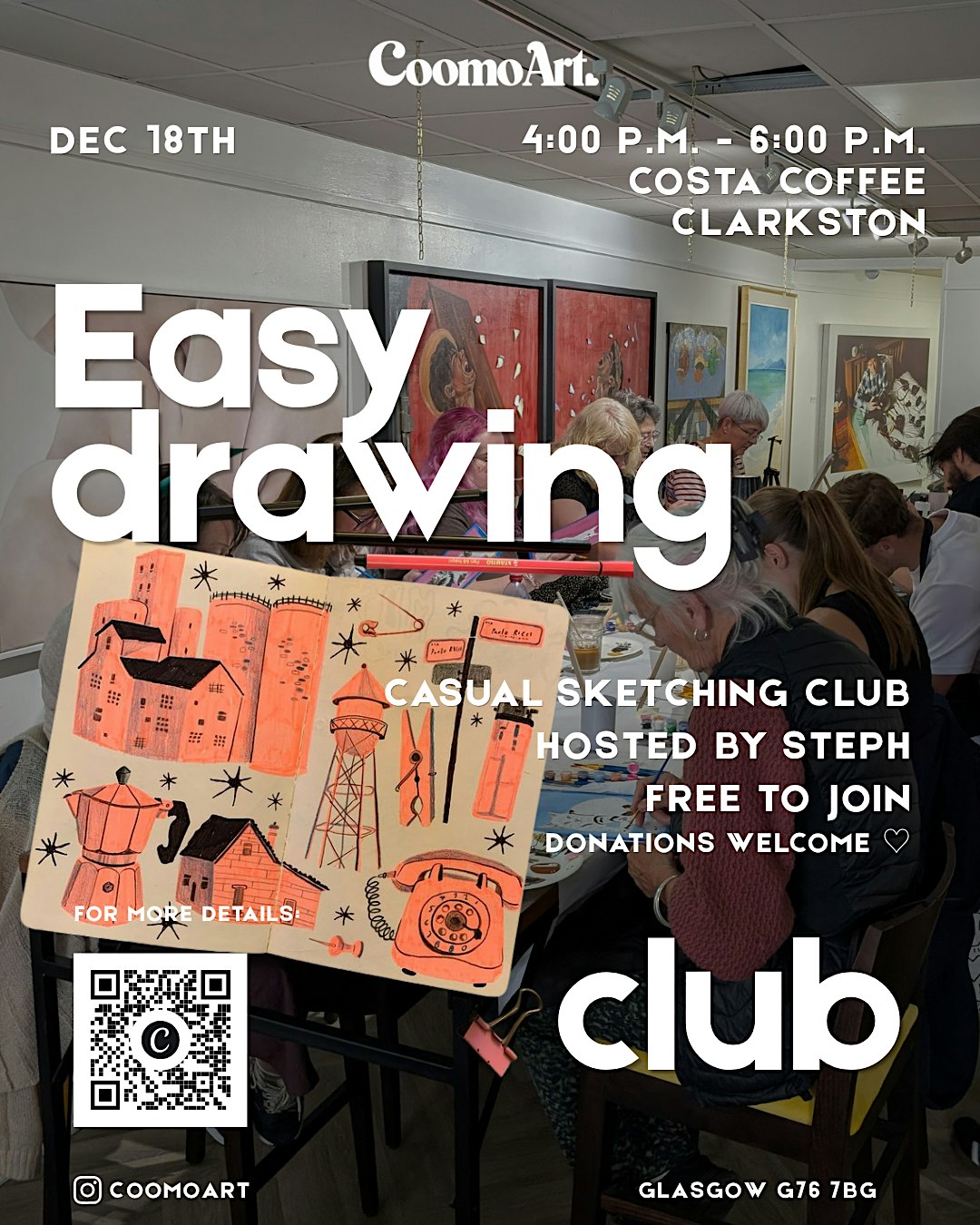 Free Drawing Club x Costa Coffee Clarkston - Glasgow