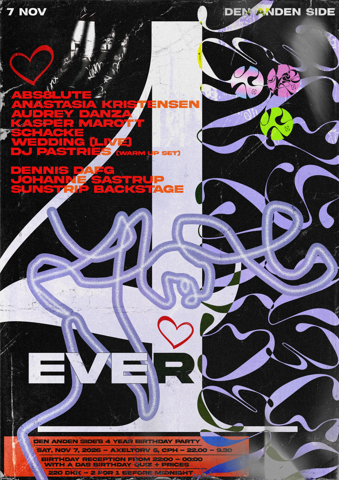 DAS 4 EVER (Den Anden Side's 4 Year Birthday Party)