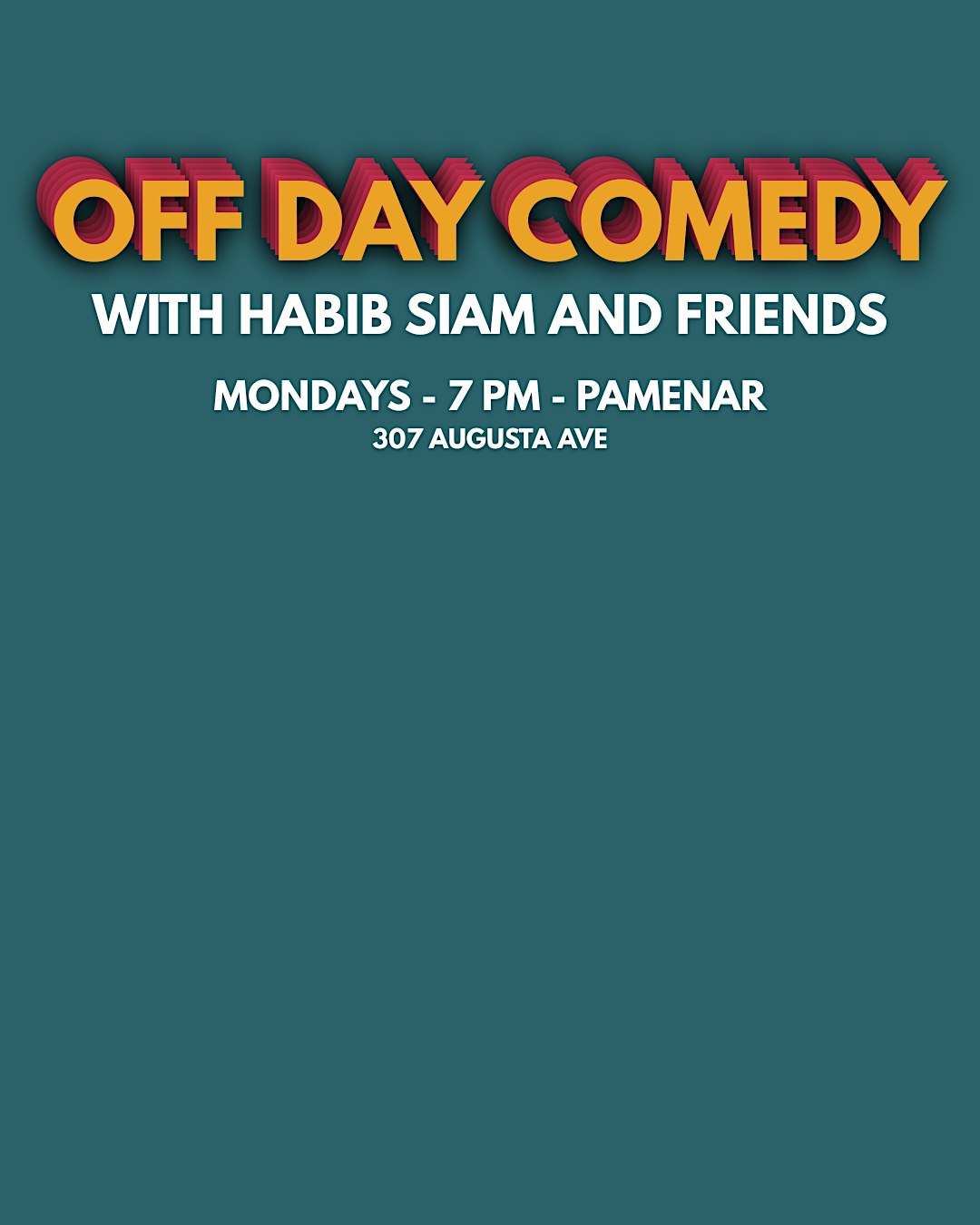 Off day comedy - Toronto's best stand-up with Habib Siam and friends