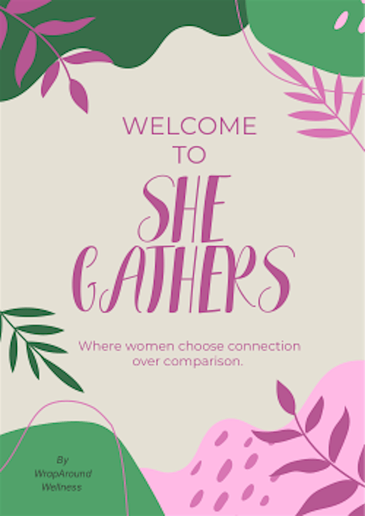 She Gathers