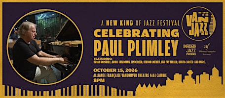 Infidels Jazz Presents: Celebrating Paul Plimley at Alliance Française