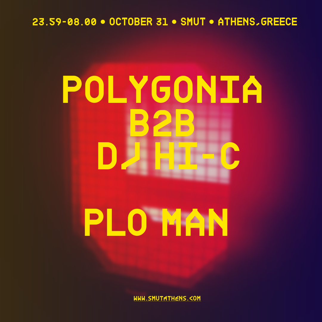 SMUT x Polygonia B2B DJ HI-C x PLO Man