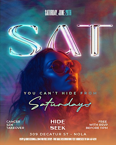 You Can't Hide From... SATURDAYS @ Hide/Seek