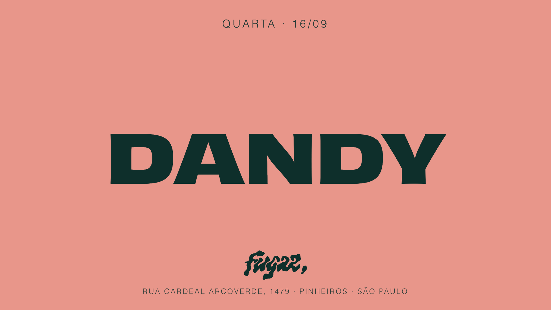 Fugaz recebe Dandy