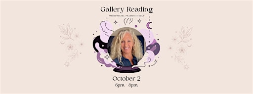 Gallery Reading with Psychic Medium Tracey