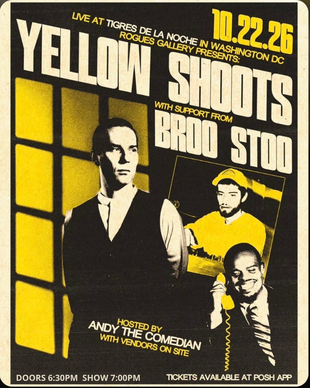 Rogues Gallery Presents: Yellow Shoots Live
