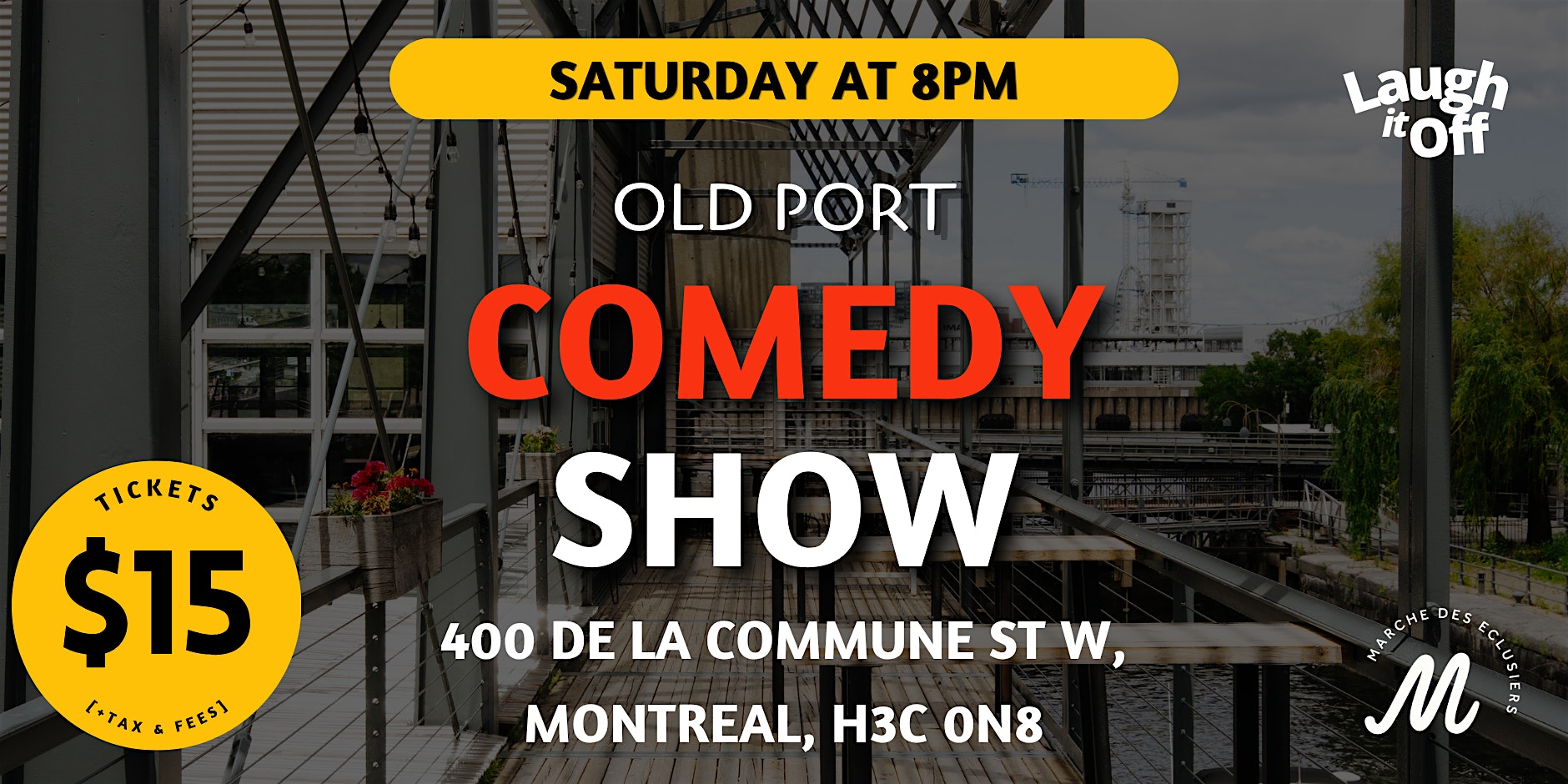 Old Port Comedy Show in Montreal | Pro Comedy Show by the Water - Oct. 10